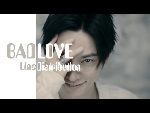 とりぷるえー。 AAA (トリプル・エー) - BAD LOVE (Line Distribution) - YouTube