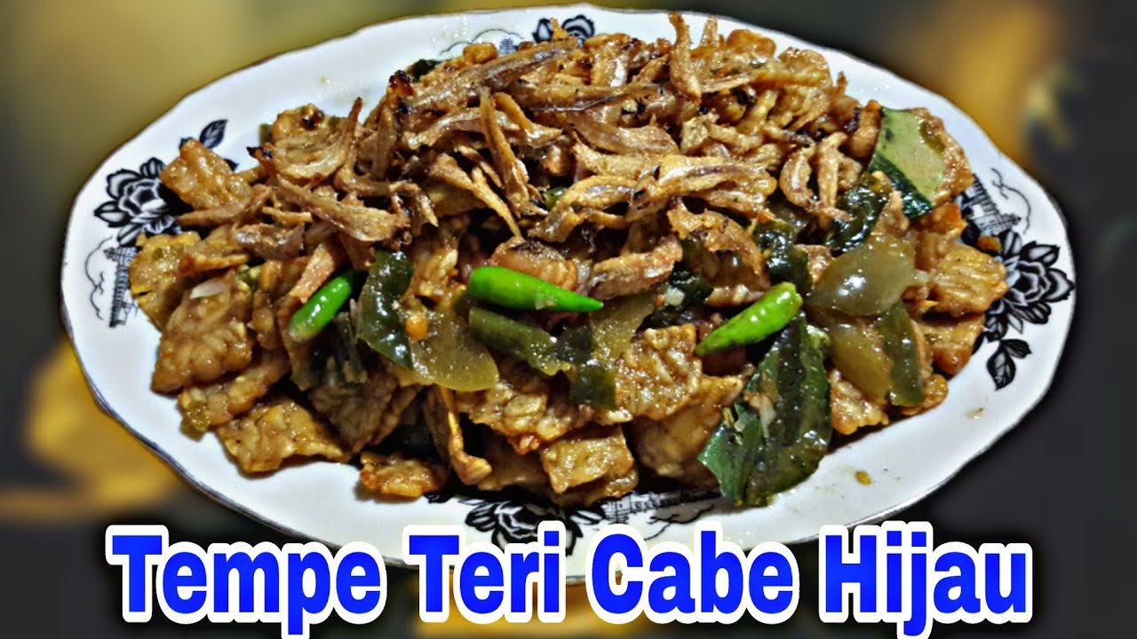Resep tempe teri cabe hijau YouTube Resep tempe teri cabe hijau YouTube
