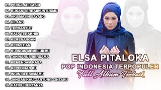 The Best Album Pop Elsa Pitaloka - Pergilah Kasih