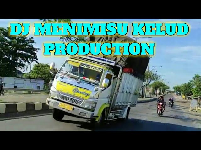 DJ MENIMISU SLOWBAS - KELUD MUSIK PRODUCTION || VERSI TRUK OLENG class=