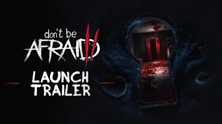 Don't Be Afraid 2 video 0