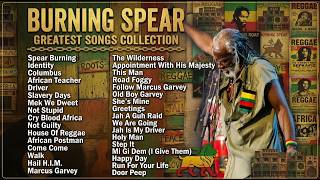 Burning Spear Greatest Songs