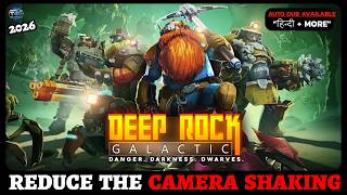 Reduce Camera Shake in Deep Rock Galactic | Smooth Gameplay Tips 2026