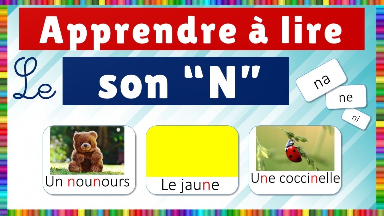 Apprendre la lecture - le son (n)