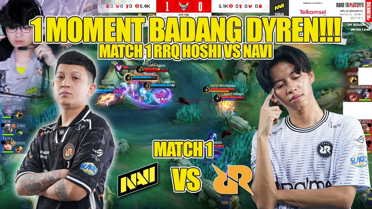 BADANG DYREN MOMENT!! MATCH 1 RRQ HOSHI VS NAVI MPL INDONESIA