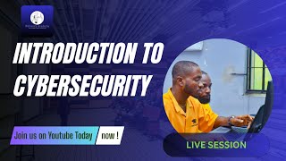 INTRODUCTION TO CYBERSECURITY