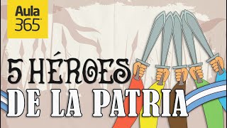 5 Héroes de la Patria #QuédateEnCasa y aprende conmigo| Los 5 de Aula365