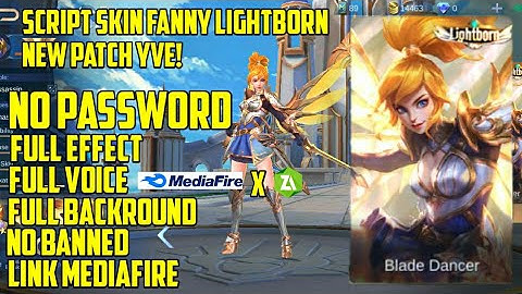 FANNY SCRIPT SKIN LIGHTBORN FULL EFFECT NO PASSWORD PATCH YVE TERBARU