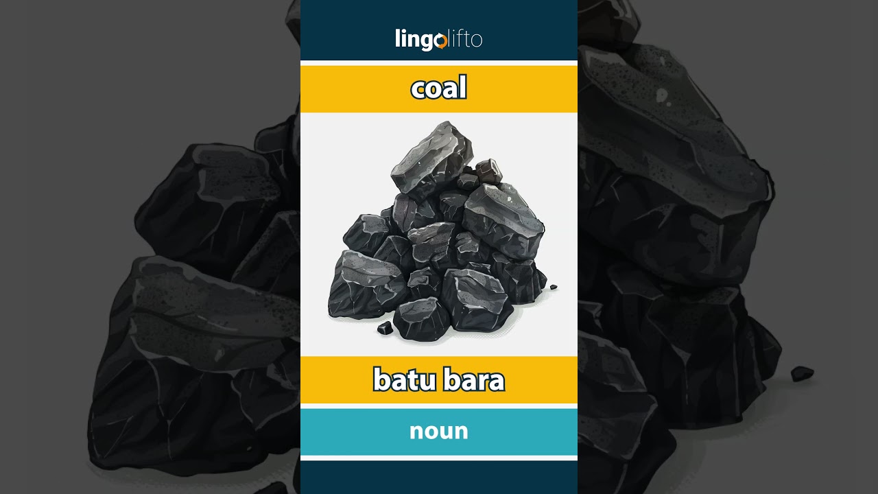 🇬🇧🇮🇩 coal - batu bara : vocabulary builder : learn English : ayo belajar bahasa Inggris