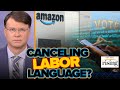 "PAY RAISE," "RESTROOM" Banned In New Amazon Worker CHAT APP: Ryan Grim