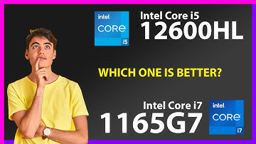 INTEL Core i5 12600HL vs INTEL Core i7 1165G7 Technical Comparison