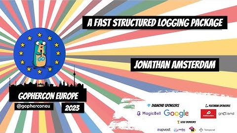 GopherCon Europe 2023: Jonathan Amsterdam - A Fast Structured Logging Package