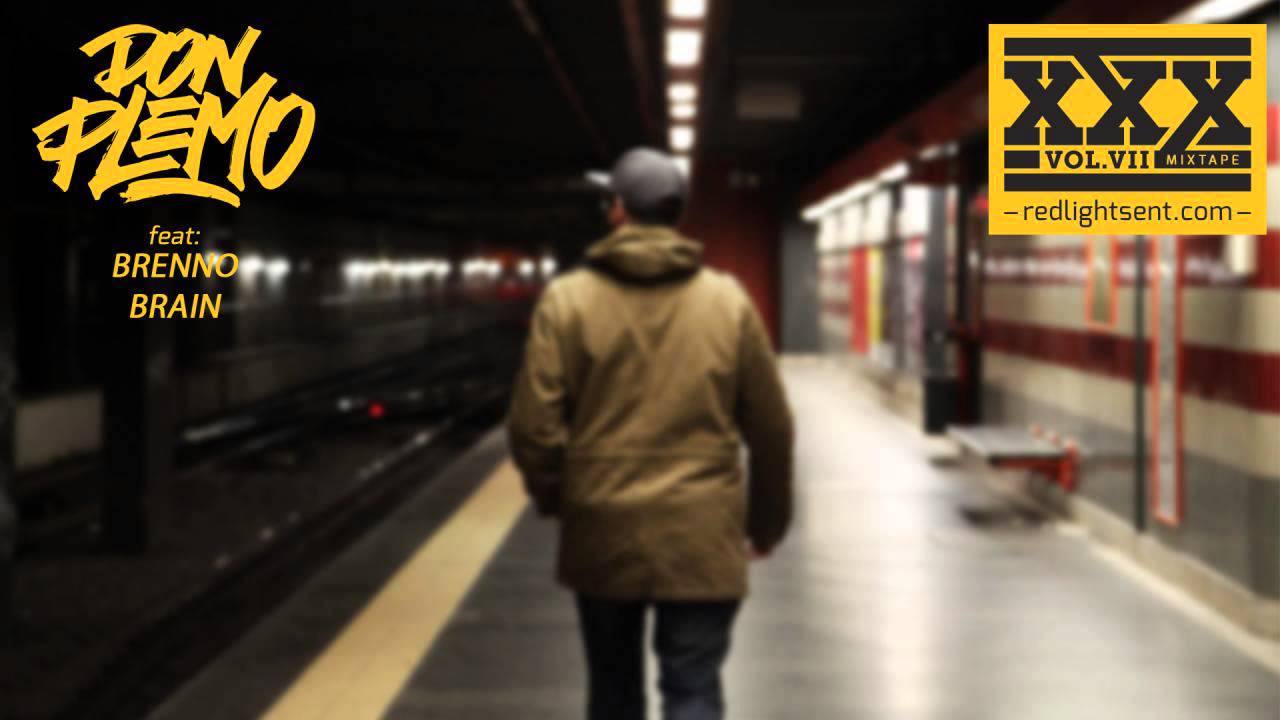 18  Brenno + Brain   XXX vol 7 mixtape