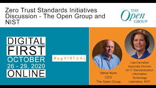 Zero Trust Standards Initiatives Discussion - The Open Group and NIST