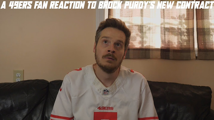 A 49ers Fan Reaction to Brock Purdy's New Contract