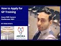 GP Training in UK: what it is and how to Apply - Dr Aman Arora