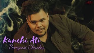 Bonjovi Charles - Kunchi Ati (Offcial Audio Release)
