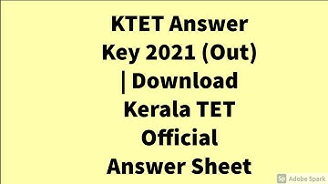 KTET Answer Key 2021 (Out) | Download Kerala TET Official Answer Sheet