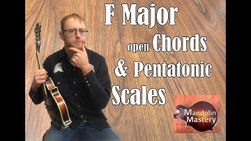 Mandolin Open Position Chords and Pentatonic Scale in F Major