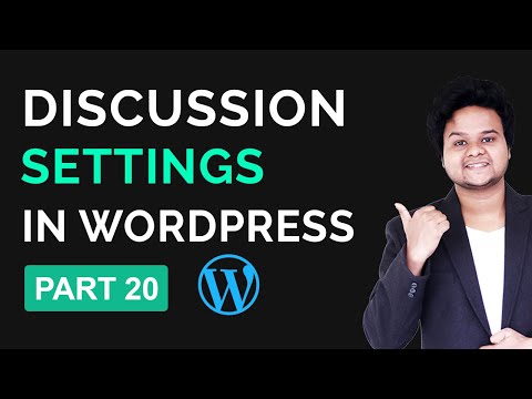 Discussion Settings In WordPress Explained | WordPress Tutorial For Beginners Part 20