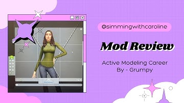 Mod Review - Active Modeling Career by Grumpy