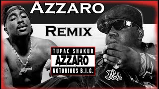 2Pac feat Biggie smalls,Method Man - The What (Azzaro Remix)