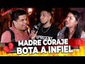 Madre coraje bota a infiel de su vida  ep 09  exponiendo infieles  t8