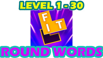 Flow Fit - Word Puzzle | Round Words | Level 1 - 30 | Walkthrough