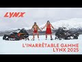 La gamme lynx 2025   laise dans les conditions les plus rigoureuses