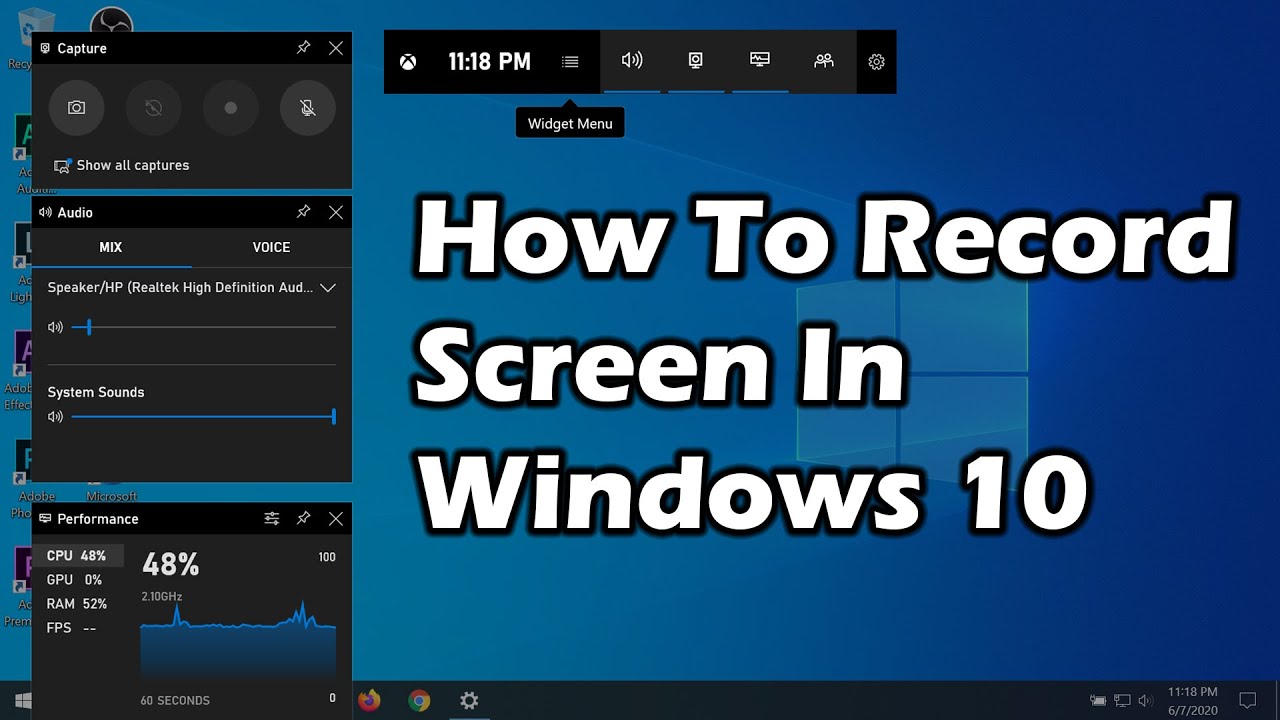 how to record a video of screen on windows 10