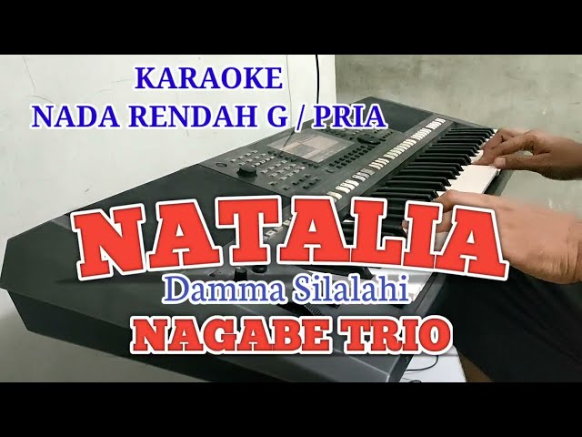 KARAOKE NATALIA NAGABE TRIO NADA RENDAH class=