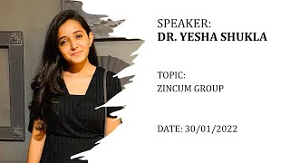 ZINCUM GROUP BY DR. YESHA SHUKLA (21 MARATHON MM SERIES LECTURE 10) screenshot 3