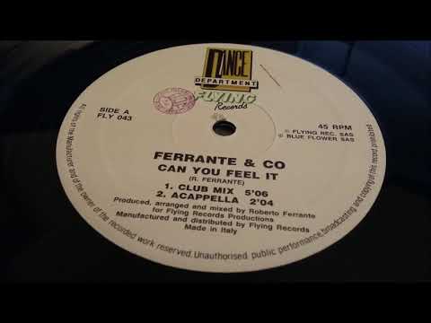 Ferrante & Co. — Ferrante & Co. - Can You Feel It (Favourite Mix)