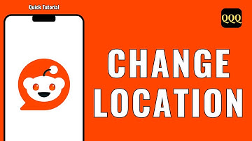 HOW TO CHANGE LOCATION ON REDDIT APP