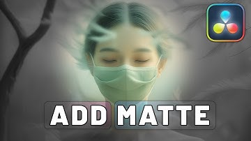Hoe u een MATTE toevoegt en gebruikt in Davinci Resolve
