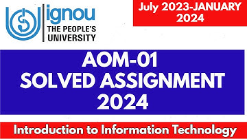 AOM -01 solved assignment 2023-24 in English | AOM 01 solved assignment 2022-24