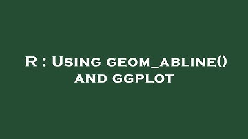 R : Using geom_abline() and ggplot