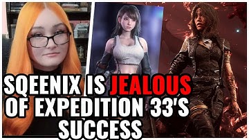 Square Enix Is JEALOUS Of Expedition 33