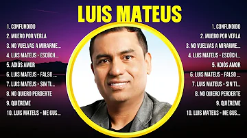 Luis Mateus ~ Mix Grandes Sucessos Románticas Antigas de Luis Mateus