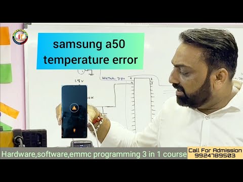 Samsung A50 Temperature Too High Error Full Details