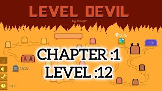 LEVEL DEVIL | CHAPTER 1 | LEVEL 12