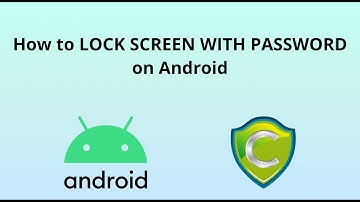 How to Lock Screen with a Password on Android on Codeproof MDM