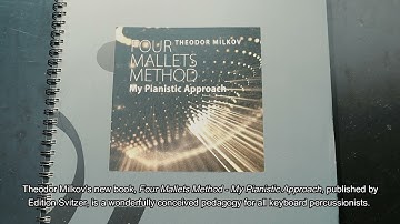 Four Mallets Method by Theodor Milkov (review by Michael Burritt, PAS President)