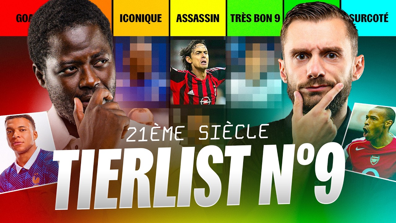 QUI EST LE MEILLEUR N°9 AU 21ÈME SIECLE ? TIERLIST