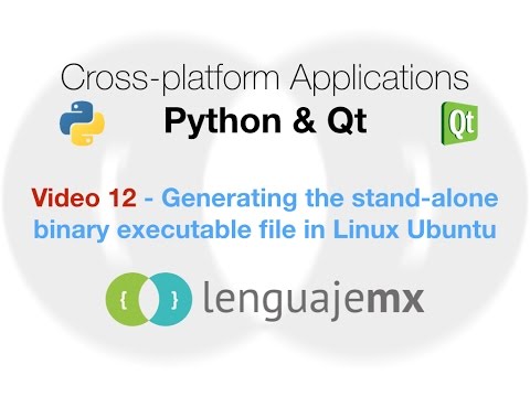 Cross-platform Applications with Python & Qt: 12 - Compiling a stand-alone binary file