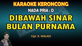 Keroncong Dibawah Sinar Bulan Purnama karaoke nada Pria