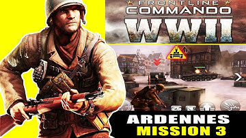 Frontline Commando WW2 Shooter - Ardennes Campaign Mission 3 (ios Gameplay)