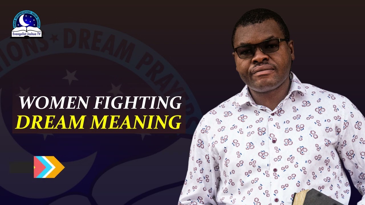Two Women Fighting Dream Meaning Biblical Interpretations YouTube