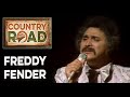 Freddy Fender  "Before the Next Teardrop Falls"