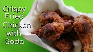 DIY: Crispy Fried Chicken With Soda